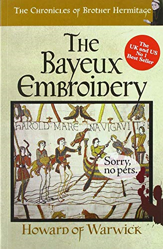 The Bayeux Embroidery (The Chronicles of Brother Hermitage)