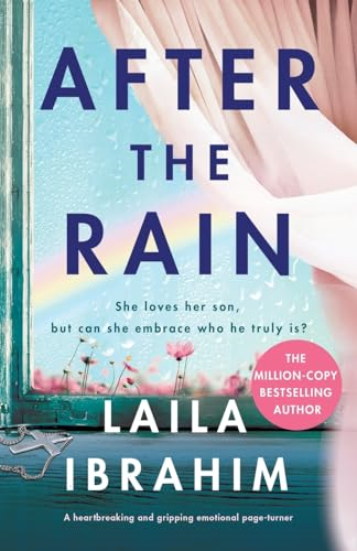 After the Rain: A heartbreaking and gripping emotional page-turner