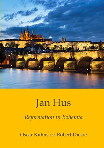 Jan Hus: Reformation in  - Bohemia
