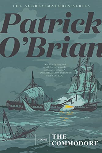 The Commodore (Aubrey/Maturin Novels)