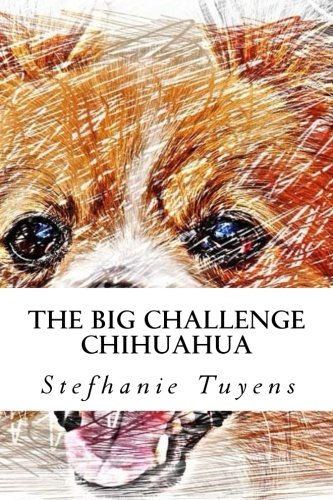 The Big Challenge Chihuahua: Adult Coloring Book (The Big Challenge)