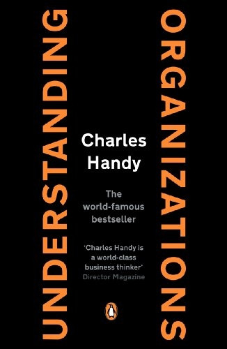 Understanding Organizations (Penguin Business) (3rd Edition)