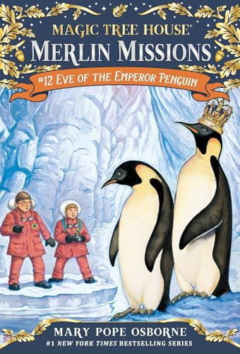 Eve of the Emperor Penguin: A Merlin Mission [With Sticker(s)] (Magic Tree House (Quality))