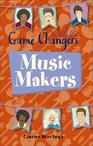 Reading Planet KS2 - Game-Changers: Music-Makers - Level 1: Stars/Lime band (Rising Stars Reading Planet)