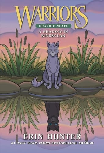 Warriors: A Shadow in RiverClan (Warriors Graphic Novel)
