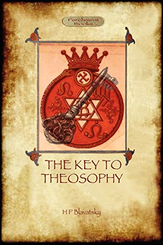 The Key to Theosophy  -   - with original 30 - page  - annotated glossary