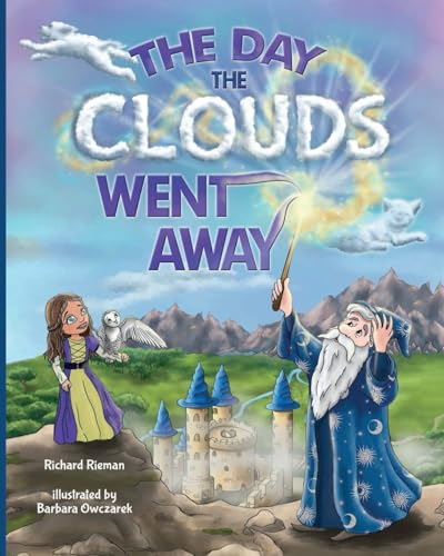 The Day the Clouds Went Away (Tales from the Princessdom)