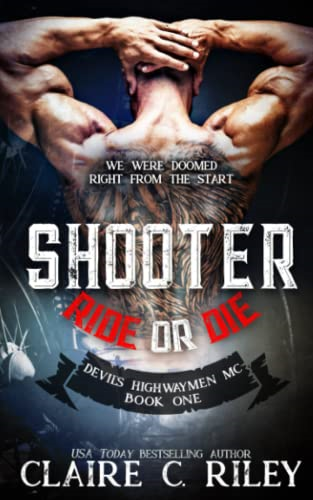 Ride or Die #1: A Devil's Highwaymen MC Novel