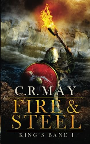 Fire & Steel (King's Bane)