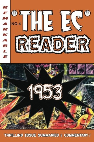The EC Reader - 1953: Top of the Game (The Chronological EC Comics Review)