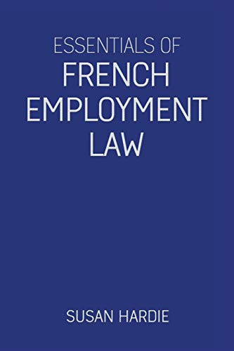 Essentials of French Employment Law