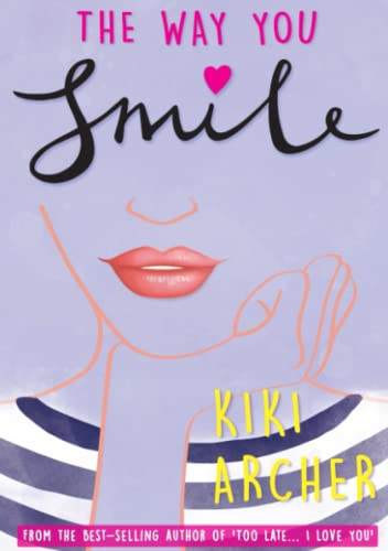 The Way You Smile