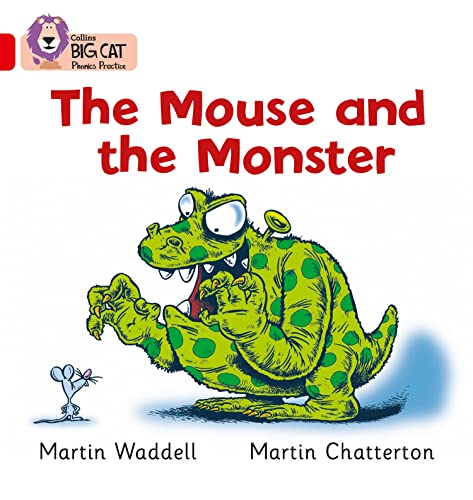 The Mouse and the Monster: Red B/Band 2B (Collins Big Cat Phonics)