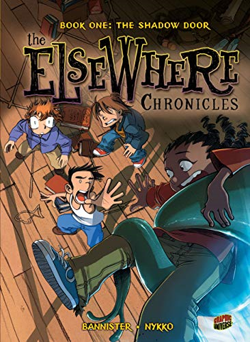 Book One the Shadow Door (The Elsewhere Chronicles)