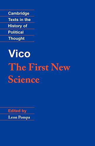 Vico: The First New Science (Cambridge Texts in the History of Political Thought)
