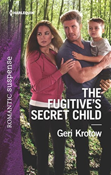 The Fugitive's Secret Child (Silver Valley P.D.)