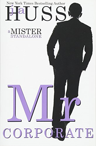 Mr. Corporate: A Mister Standalone (Mister)