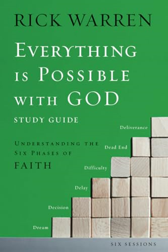 Everything Is Possible with God: Understanding the Six Phases of Faith