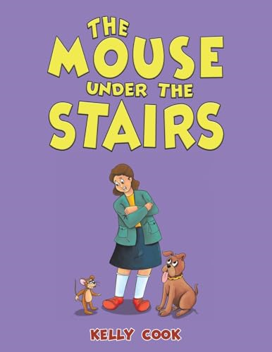 The Mouse Under the Stairs