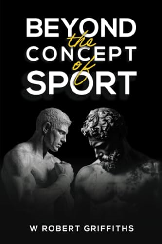 Beyond the Concept of  Sport