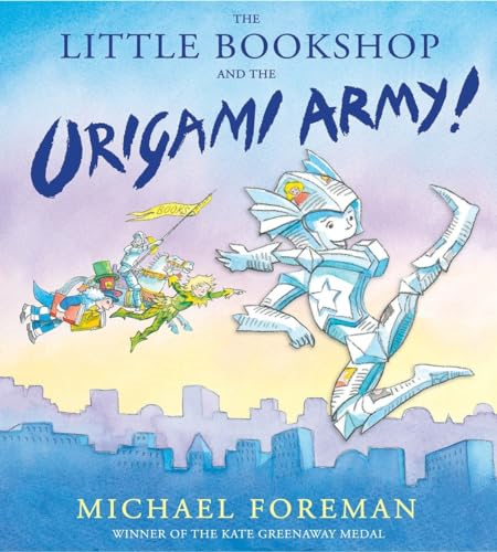 The Little Bookshop and the Origami Army (Origami Girl)
