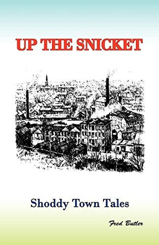 Up the Snicket Shoddy Towns Series