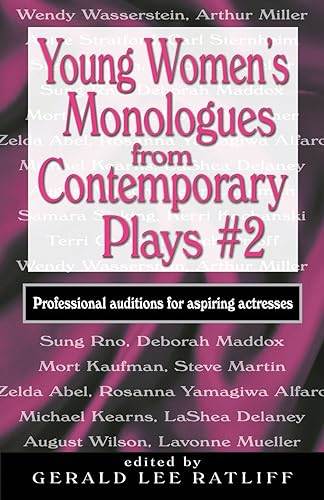 Young Women's Monologues from Contemporary Plays #2: More Professional Auditions for Aspiring Actresses: 2: Professional Auditions for Aspiring Actresses: 2