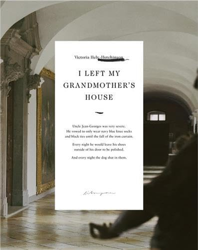 I LEFT MY GRANDMOTHERS HOUSE