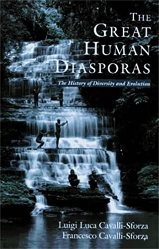 The Great Human Diasporas: The History of Diversity and Evolution (Helix Books)
