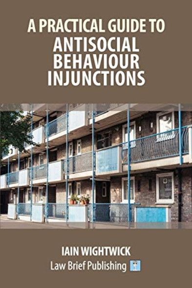 A Practical Guide to  - Nuisance and Anti - Social  - Behaviour in Social Housing