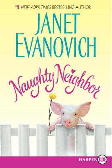 Naughty Neighbor (Loveswept) [Large Print]