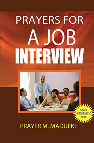 Prayers for a job interview (40 Prayer Giants)