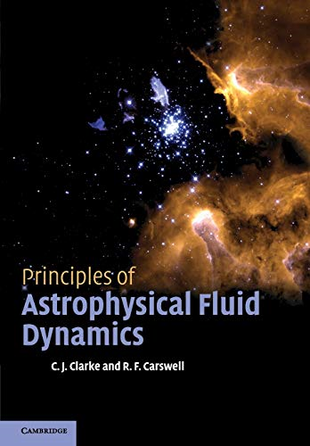 Principles of Astrophysical  - Fluid Dynamics