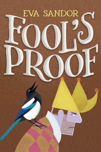 Fool's Proof (The Heart of -  Stone Adventures)