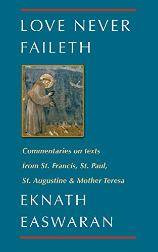 Love Never Faileth (Classics of Christian Inspiration Series)