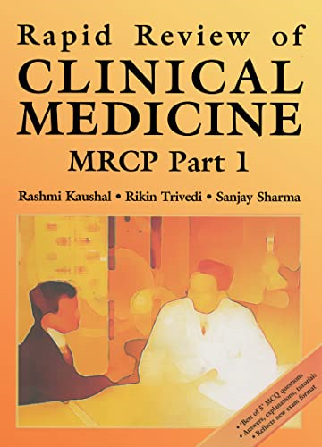 Rapid Review of Clinical Medicine for MRCP: Pt. 1