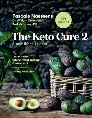 The Keto Cure 2: A New Life in 14 Days
