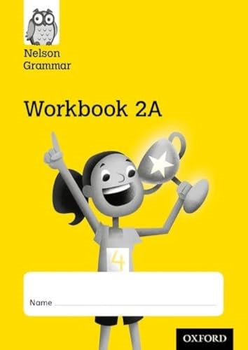 New Nelson Grammar Workbook Yellow A