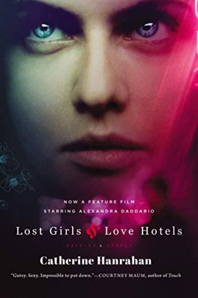 Lost Girls and Love Hotels : a Novel