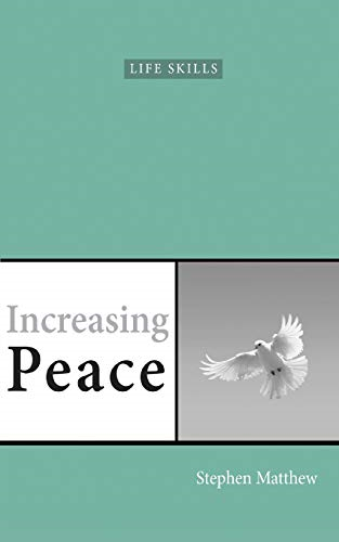 Increasing Peace: How to find true peace of mind