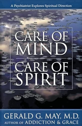Care of Mind, Care of Spirit