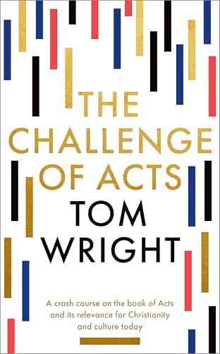 The Challenge of Acts