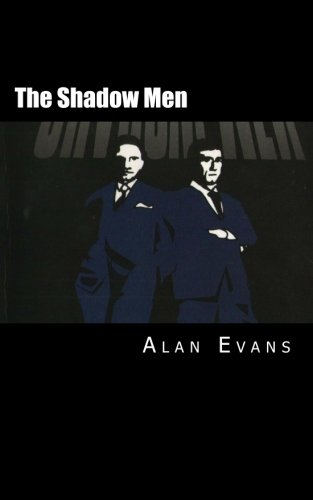 The Shadow Men