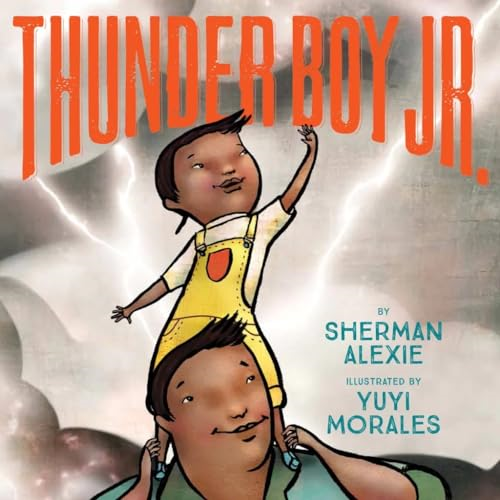 Thunder Boy Jr (Bccb Blue Ribbon Picture Book Awards (Awards))