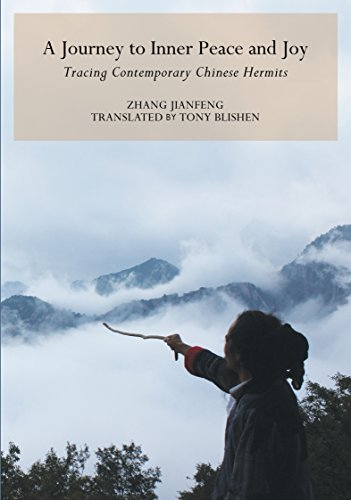 Journey to Inner Peace and Joy: Contemporary Chinese Hermits