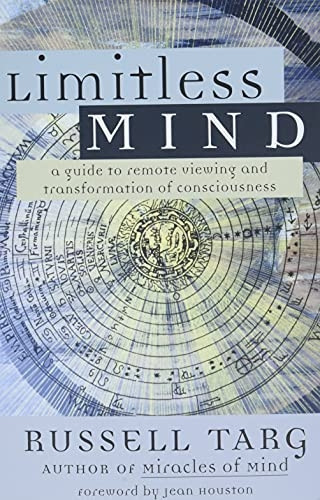 Limitless Mind: A Guide to Remote Viewing