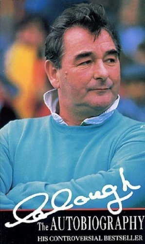 Clough: The Autobiography [ILLUSTRATED]
