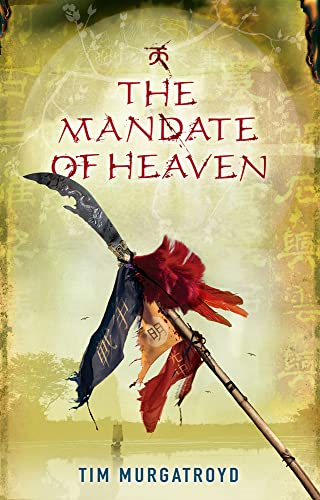 The Mandate of Heaven (Medieval China Trilogy)