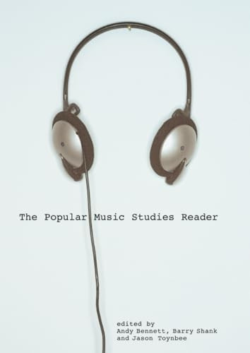 Popular Music Studies Reader
