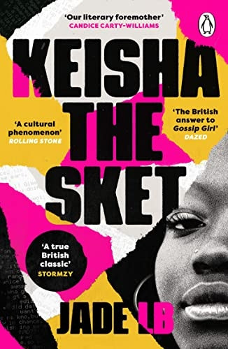 Keisha The Sket: Keisha the Sket: 'A true British classic.' Stormzy